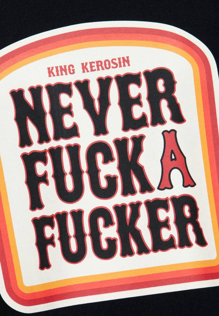 Queen Kerosin T-Shirt «Never Fuck A Fucker» Lucki Maurer Edition Osterangebot